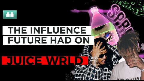 Future's Influence On Juice WRLD & The Role It Played In His Demise 💔