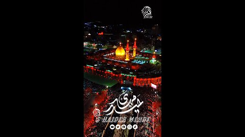 Mai Karbala Mai Hon | میں کربلا میں ہوں #SHaiderMehdi #SHM #HM