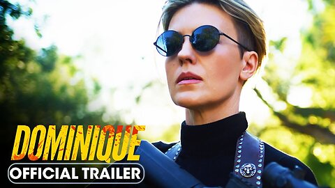 Dominique - Official Trailer