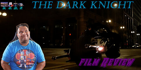 The Dark Knight Film Review