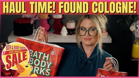 Bath & Body Works | SAS HAUL | FOUND COLOGNE AND MORE | #SAS #bathandbodyworks