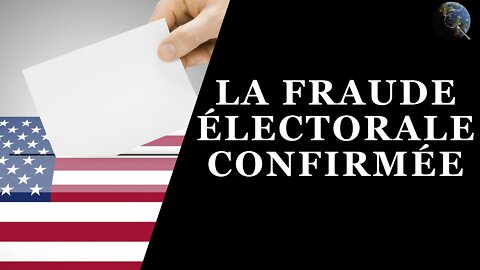 USA - La fraude électorale américaine confirmée