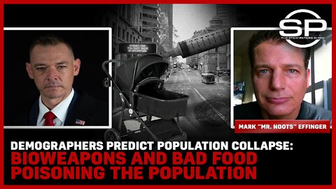 Demographers Predict Population COLLAPSE: Bioweapons and Bad Food Poisoning the Population