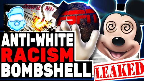 Disney & ESPN DESTROYED In New BOMBSHELL Report Revealing Employees Openly Anti-White Comments