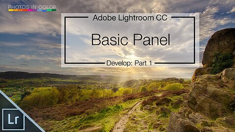 Lightroom 6 / CC Tutorial - Basic Panel