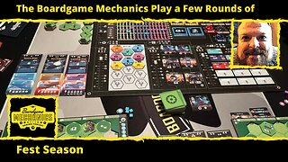 The Boardgame Mechanics Play a Few Rounds of Fest Season