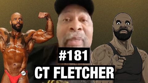 CT Fletcher Still Can't Figure Out Why Anyone Watches His S^%T | Episode #181