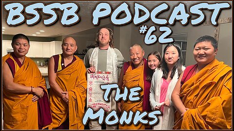 The Monks - BSSB Podcast #62