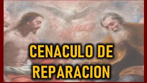 CENACULO DE REPARACIÓN