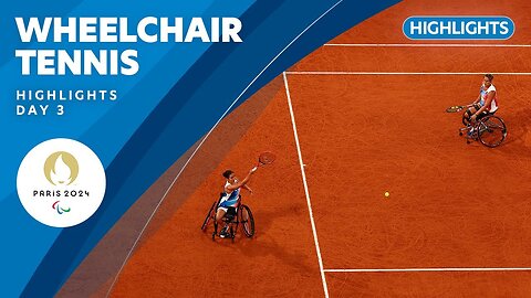 Wheelchair Tennis Thrills: Day 3, Paris 2024