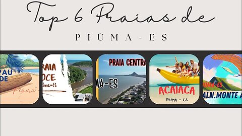 #696 - Top 6 Praias de Piúma (ES) - Expedição Brasil de Frente para o Mar