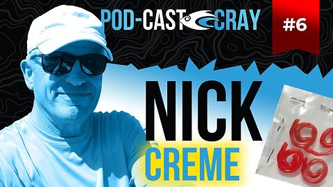 Nick Creme Tells the History of How Soft Plastic Bait Making Started | PODCastCray Ep 6