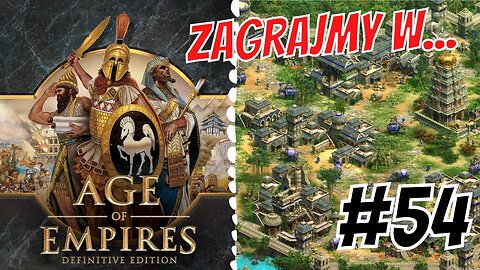 Zagrajmy w Age of Empires Definitive Edition #54 Siła złego na jednego