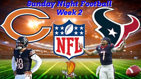 Chicago Bears Vs Houston Texans NFL: Sunday Night Football Week 2 Watch Party