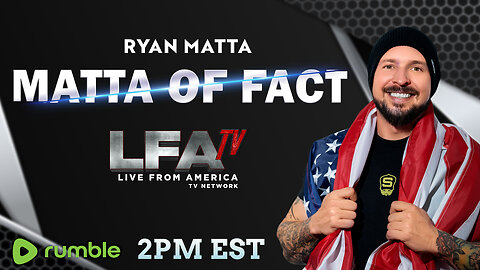 | MATTA OF FACT 9.18.24 2pm EST