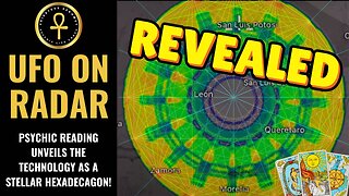 UFO ON RADAR OVER MEXICO REVEALED - HEXADECAGON