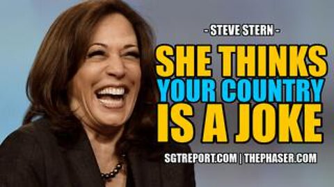 She Thinks Your Country Is a Joke! -- Steve Stern