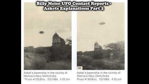 Billy Meier UFO Contact Reports - Askets Explanations Part 2