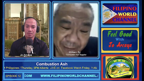 FEEL GOOD With JO ARCAYA EP#12 - Combustion Ash with WILLIAM SY