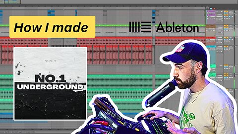 No.1 Underground - Ableton Track Breakdown