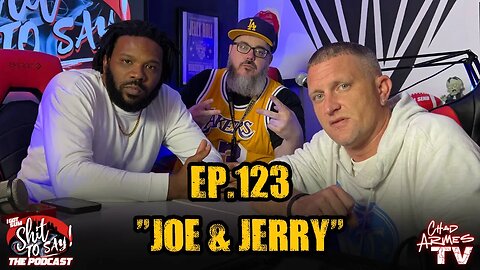 IGSSTS: The Podcast (Ep.123) "Joe & Jerry" | Ft. O.N.E.