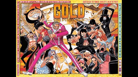 One Piece Movie 13: "Gold", Breakdown, Discussion, WARNING SPOILERS