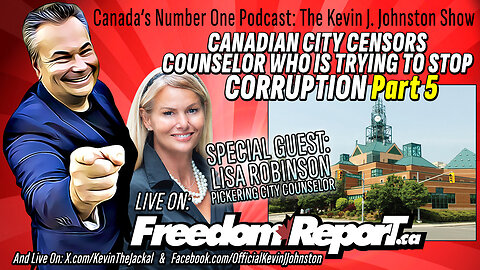 Lisa Robinson Talks About The Corruption of Government In Canada PART 5 - The Kevin J. Johnston Show