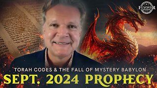 BO POLNY | September 2024 Prophecy: The Torah Codes and The Fall of Mystery Babylon