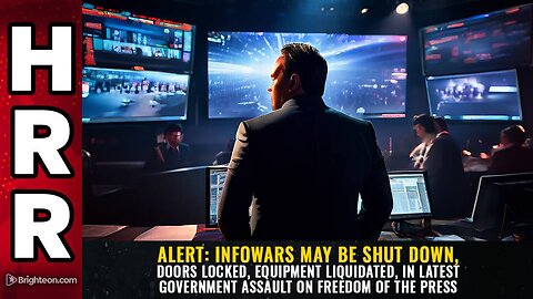 InfoWars may be SHUT DOWN, doors locked, equipment liquidated