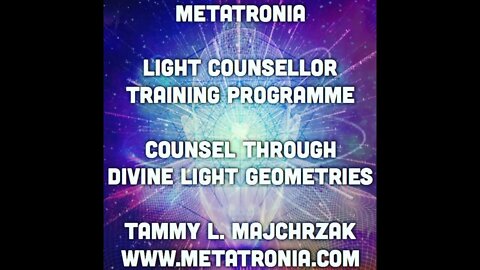 Metatronia Light Counsellor Training