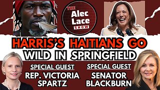 Guests: Senator Blackburn & Rep. Victoria Spartz | Ohio Haitians | Trump Kamala Debate | Alec Lace