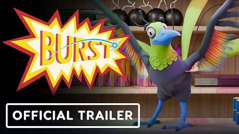 Burst! - Official Trailer | IndieMania Showcase 2024