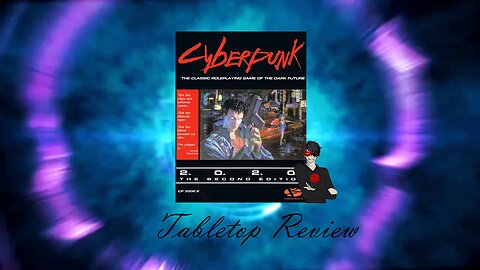 Tabletop Review #31: Cyberpunk 2020