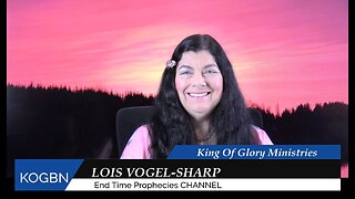 Prophecy - Not Picked By Me 9-21-2024 Lois Vogel-Sharp