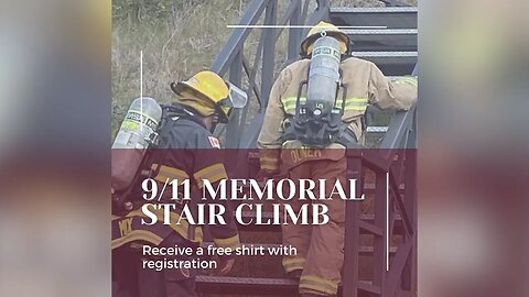 Firefighters Ready For Memorial Stair Climb | September 12, 2023 | Micah Quinn | Bridge City News