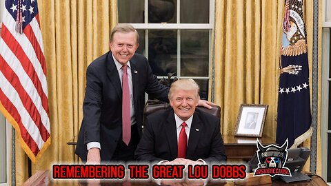 Remembering Lou Dobbs