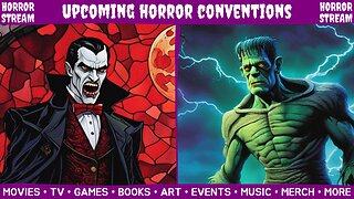 Upcoming Horror Conventions