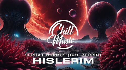 Serhat Durmus - Hislerim (ft. Zerrin)