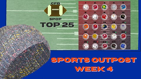 WAZZU Drops In, Who Drops Out? YOURSPORTSPOUTPOST!!! Week 4 Top 25