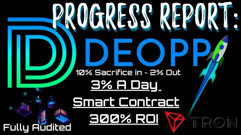 Deopp Smart Contract Earning $200 A Day in Tron, This Kills Any Crypto Miner For Passive Income.