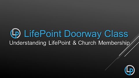 LifePoint Doorway Class