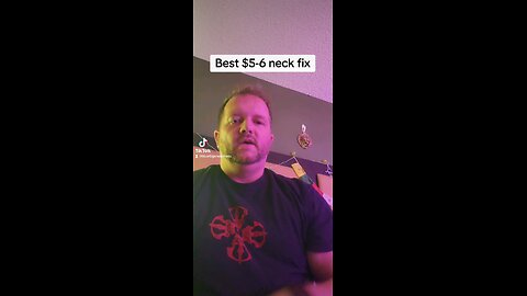 Best Neck Fix for Under $6