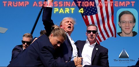 TRUMP ASSASSINATION ATTEMPT PART 4