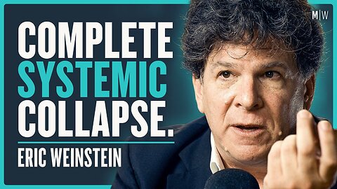 Eric Weinstein: Are We on the Brink of a Revolution? They Probably Just WON'T Allow Donald Trump to Be President! | Modern Wisdom Podcast