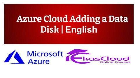 #Azure Cloud Adding a Data Disk | Ekascloud | English