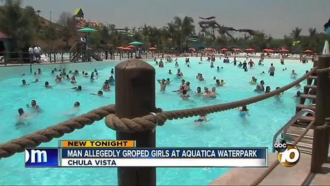 Man accused of touching girls at Aquatica water park