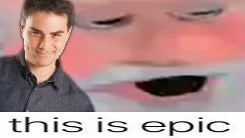 Okay, This Is Epic ( Bonus Meme ft. Ben Shapiro) [MEME REVIEW]