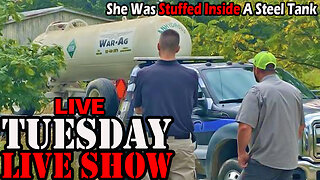 Her Body Was Found Inside a Fertilizer Tank! 8-20-2024 LIVE STREAM!