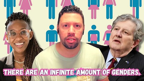 There are an infinite amount of genders. | Episode 56 | A Time To Reason