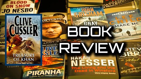 Treasure of Khan | Dirk Pitt Book Review